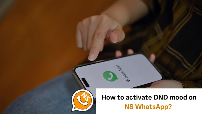 How to activate DND mode on NS WhatsApp? 